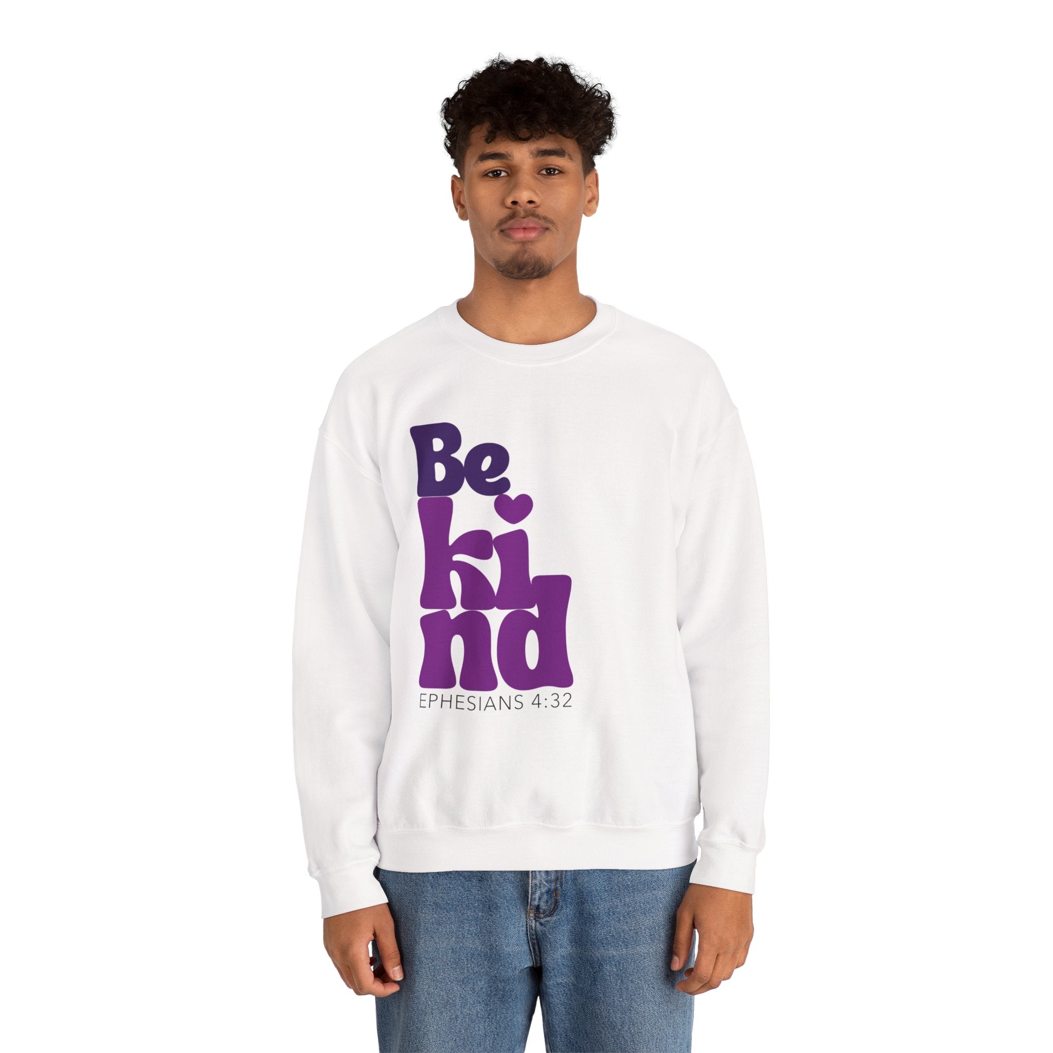 Be Kind - Ephesians 4:32 Crewneck Sweatshirt/Pullover