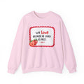He Loved Us First Crewneck Sweatshirt